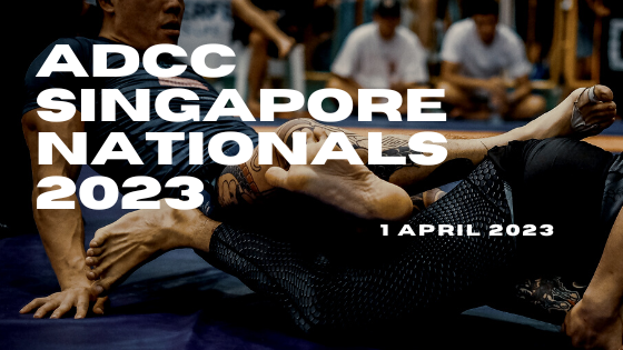 ADCC SINGAPORE NATIONAL 2023