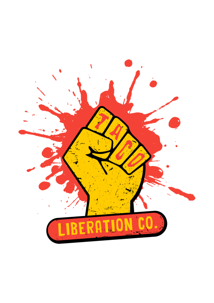 Taco Liberation